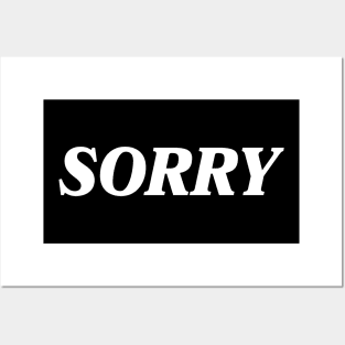 Sorry Posters and Art
